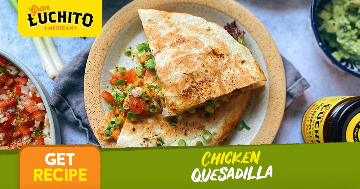 Chicken Quesadillas social media recipe