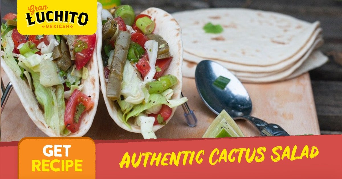 Authentic Nopales Cactus Salad Recipe | Gran Luchito